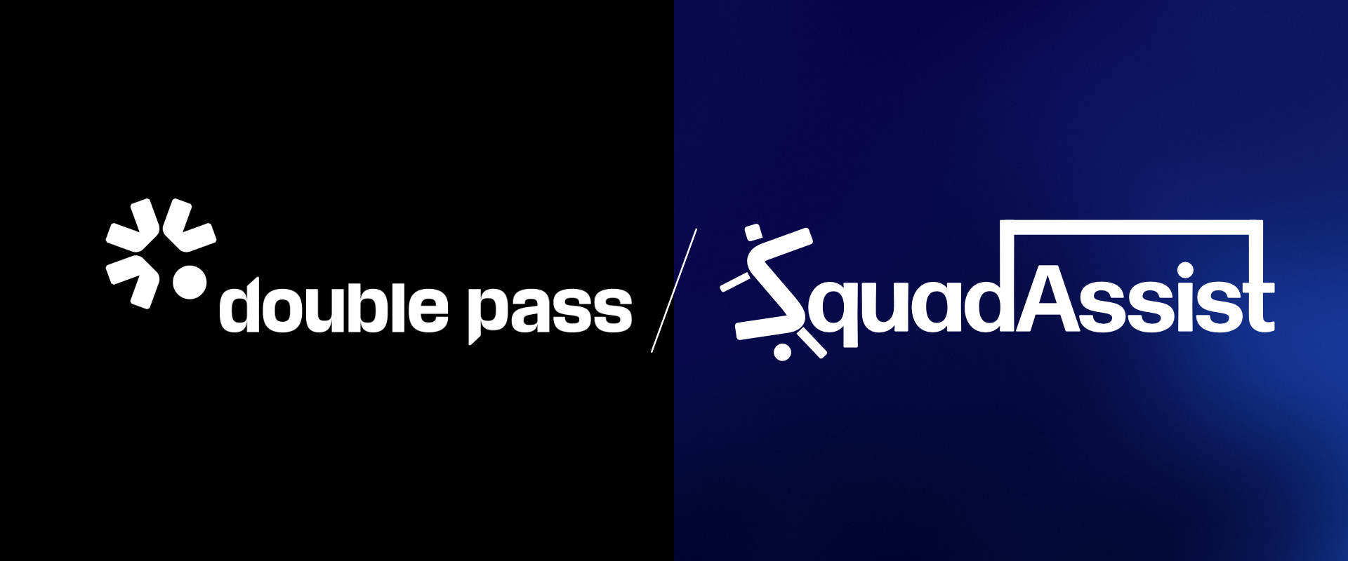 Double Pass SquadAssist
